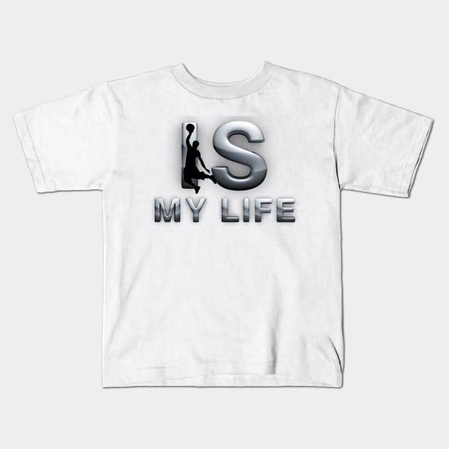 Hoops is My Life Kids T-Shirt by teepossible